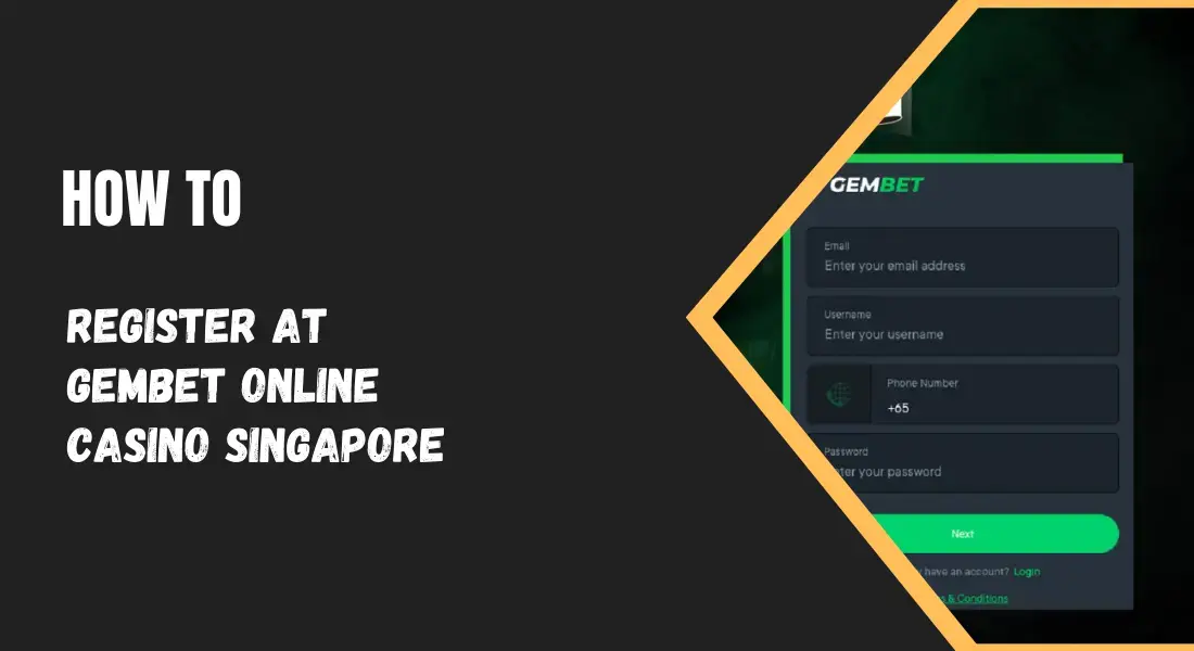 how to register at gembet casino singapore online